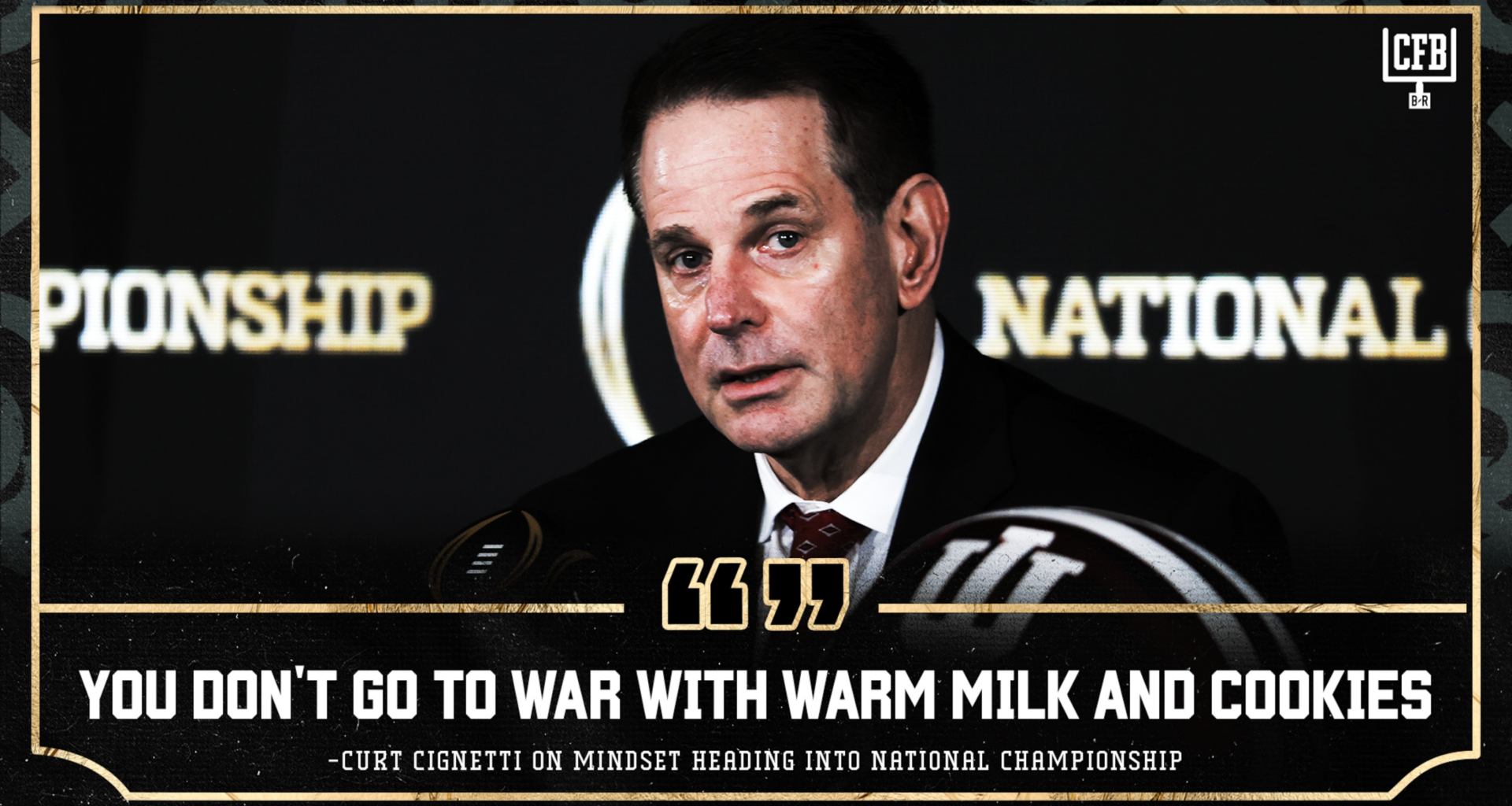 Indiana HC Curt Cignetti's Latest Viral Quote, 'You Don't Go to War with Warm Milk and Cookies'