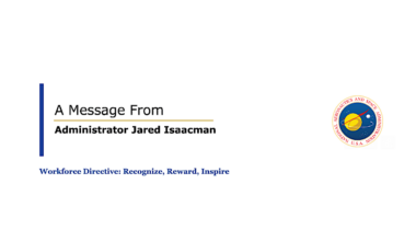 Isaacman’s Prime Directive: Recognize, Reward, Inspire
