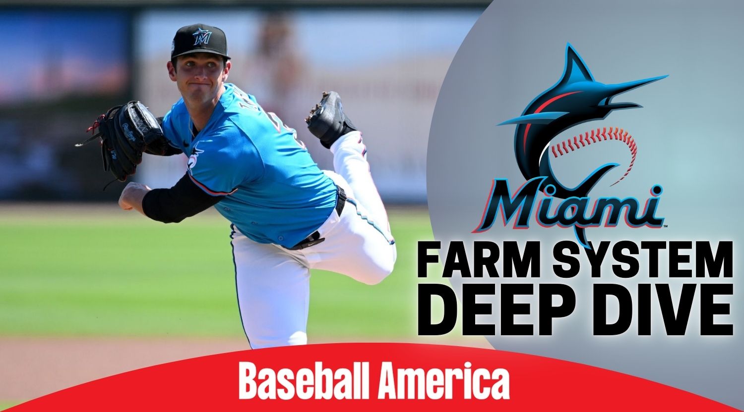 Marlins 2026 Top MLB Prospects Deep Dive