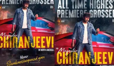 Record premiere grosser for Megastar in North America; also beats Prabhas’ The Raja Saab