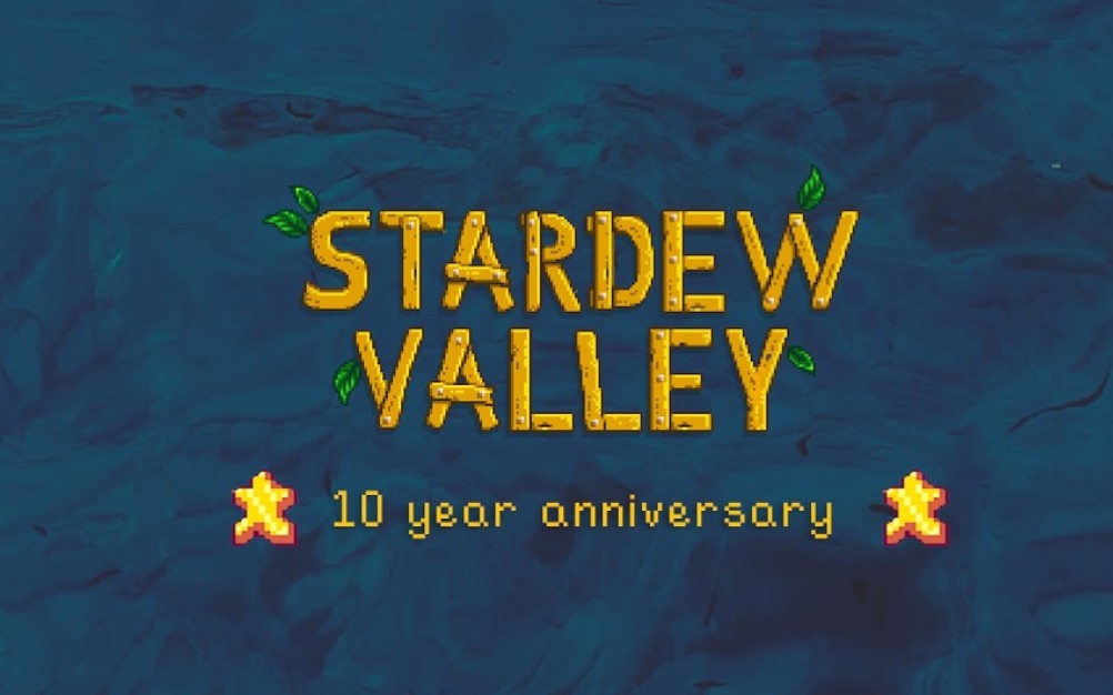 Stardew Valley Is Celebrating 10 Years With A Special Anniversary Broadcast