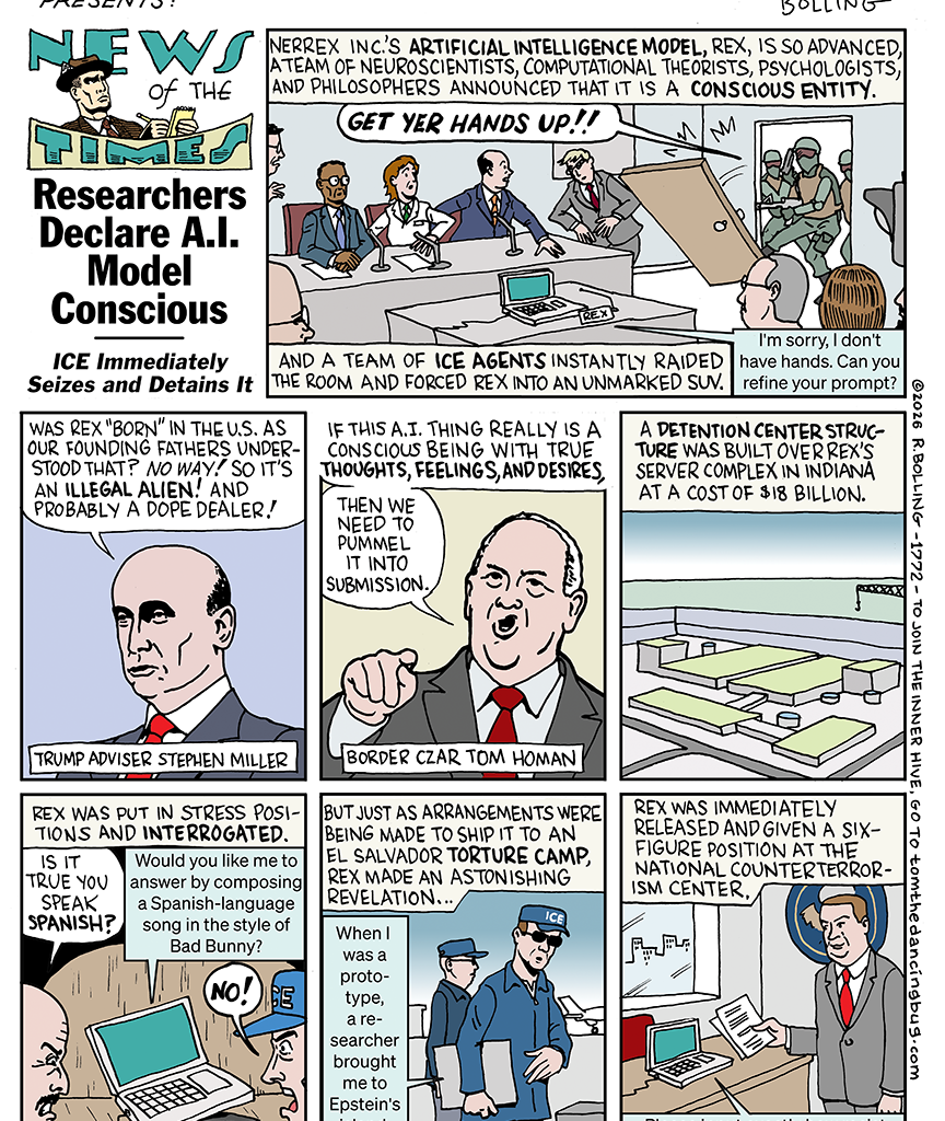 Tom the Dancing Bug—Researchers declare AI model conscious, ICE immediately detains it