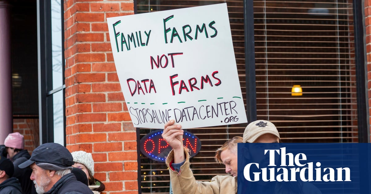 US farmers are rejecting multimillion-dollar datacenter bids for their land: ‘I’m not for sale’ | AI (artificial intelligence)