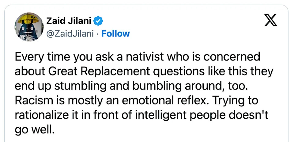Tweet discussing how nativists struggle to rationalize concerns about the Great Replacement, noting racism as an emotional reflex