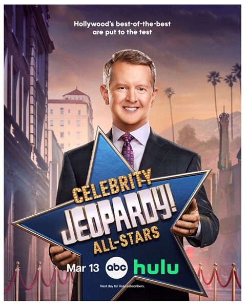Breaking News - "Celebrity Jeopardy! All-Stars" Premieres March 13 on ABC, Streaming Next Day on Hulu