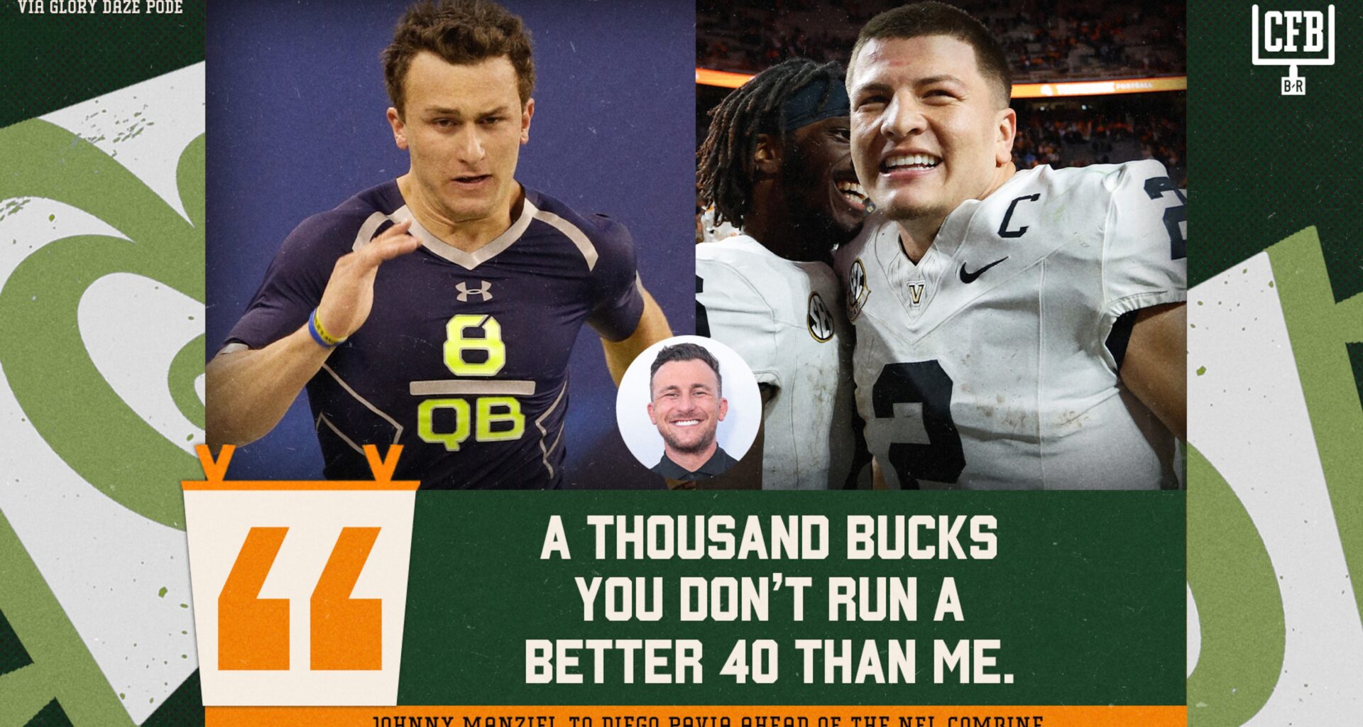 Diego Pavia, Johnny Manziel Make $1K Bets on Video Over Vanderbilt QB's NFL Combine Speed