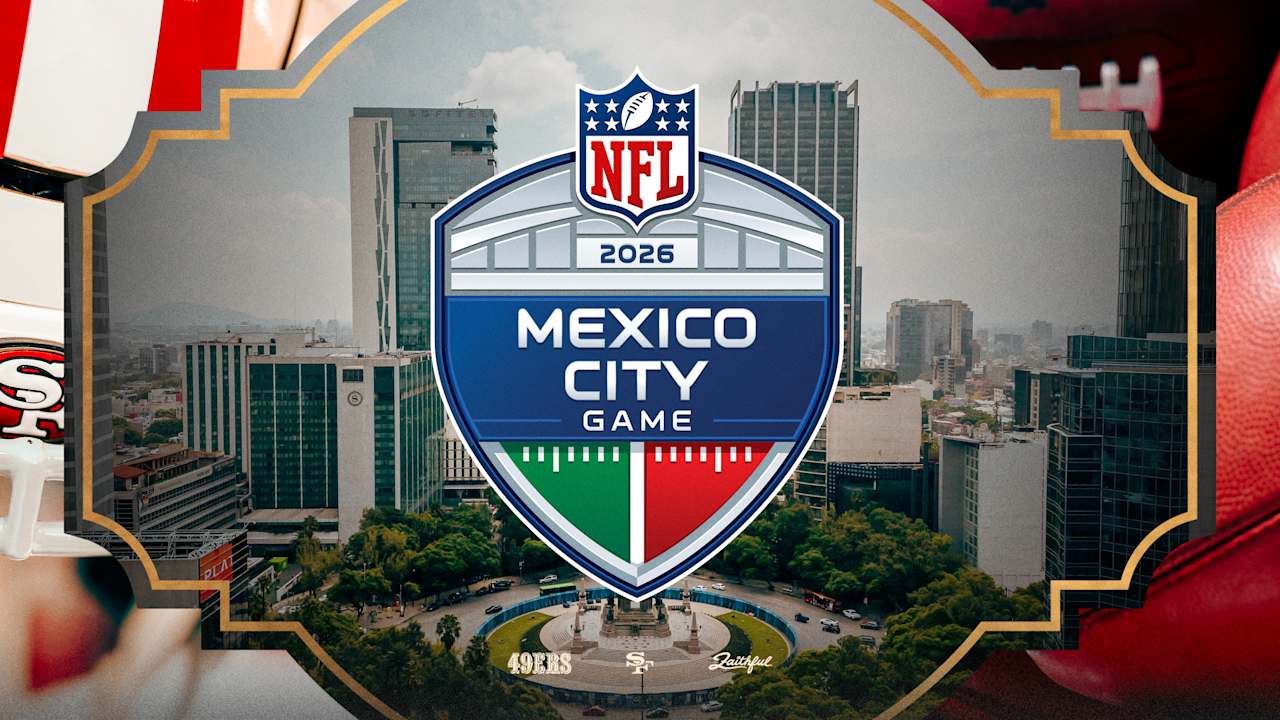 49ers to Host a Regular Season Game in Mexico City in 2026