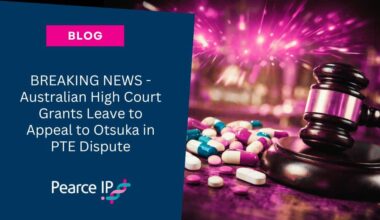 BREAKING NEWS - Australian High Court Grants Leave to Appeal to Otsuka in PTE Dispute