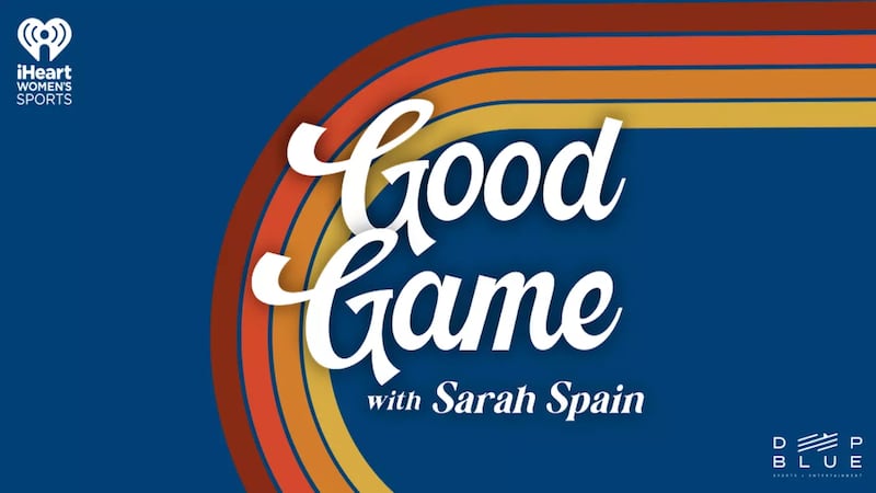 Sarah Spain's "Good Game" podcast offers a daily look at women's sports.
