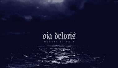 Via Doloris - Guerre et Paix Review