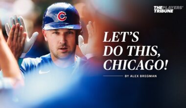 Let’s Do This, Chicago! by Alex Bregman