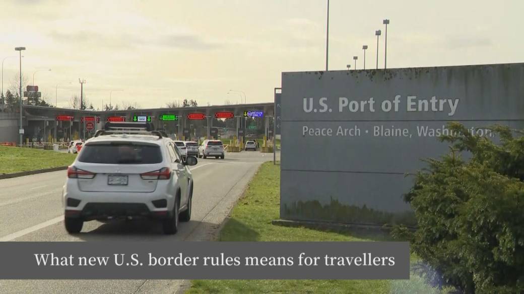 Click to play video: 'What to know about new U.S. border rules'