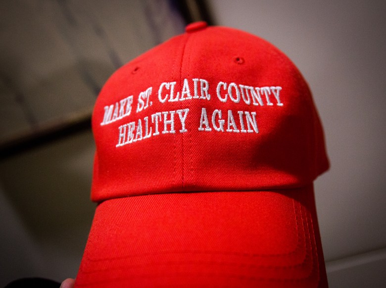 A "Make St. Clair County Healthy Again" hat. 
