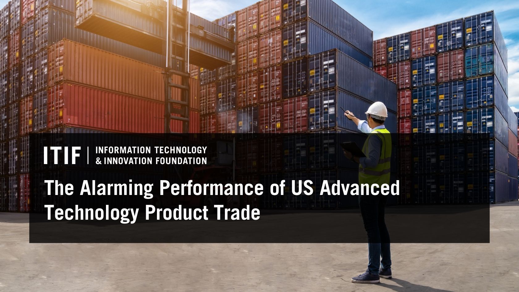 The Alarming Performance of US Advanced Technology Product Trade