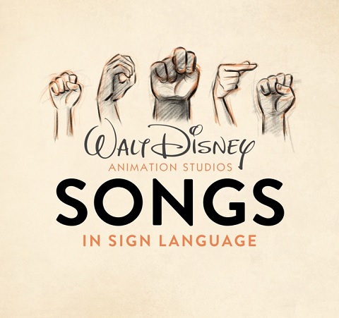 Breaking News - "Disney Animation's Songs in Sign Language" to Debut on Disney+ April 27