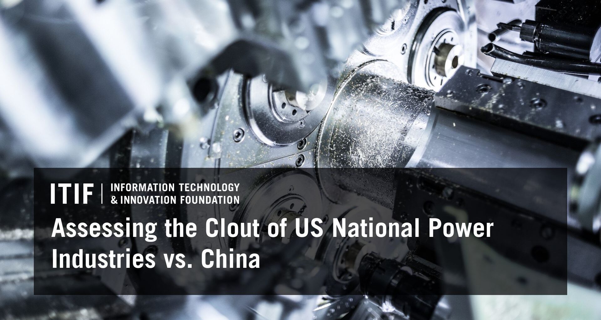 Assessing the Clout of US National Power Industries vs. China