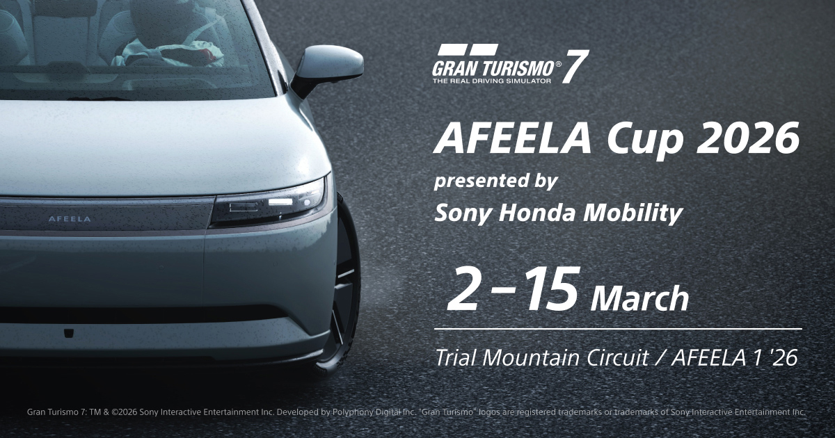News - March 02, 2026 Sony Honda Mobility Announces “AFEELA Cup 2026 presented by Sony Honda Mobility” in Gran Turismo 7