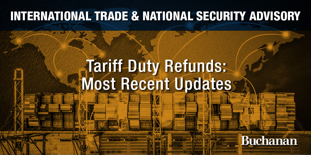 Tariff Duty Refunds: Most Recent Updates