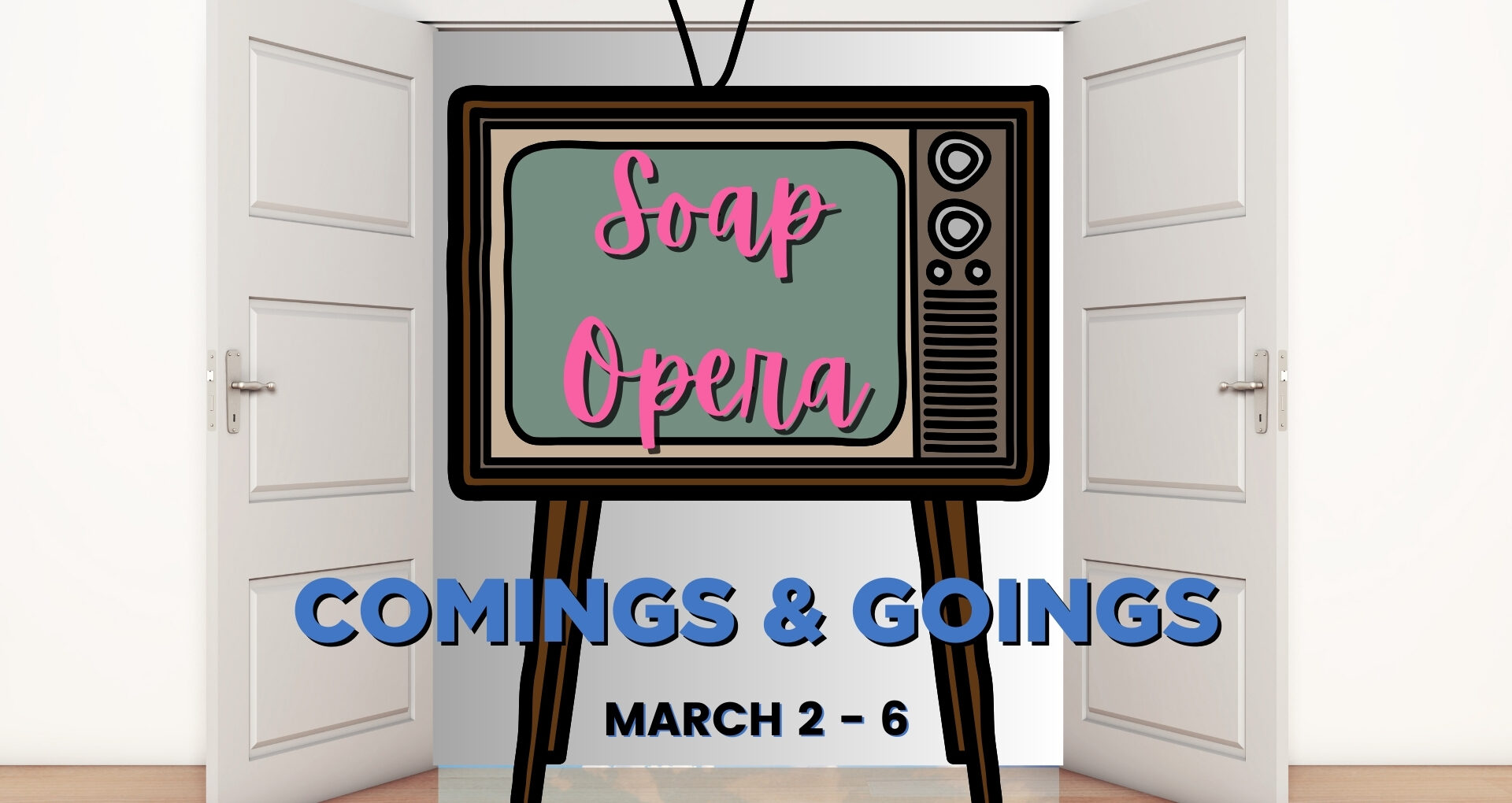 Soap Opera Comings and Goings: Recast, Return, and Reappearances