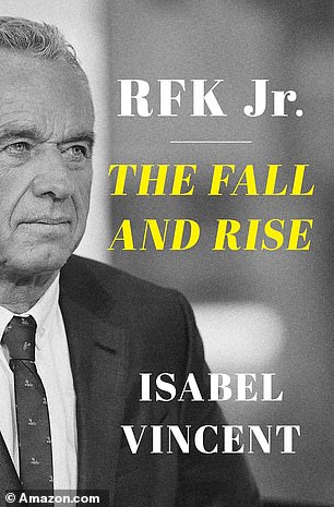 RFK Jr: The Fall and Rise, published on Tuesday, is based largely on three volumes of his diaries, with 1,200 pages detailing his innermost thoughts from 1999 to 2001