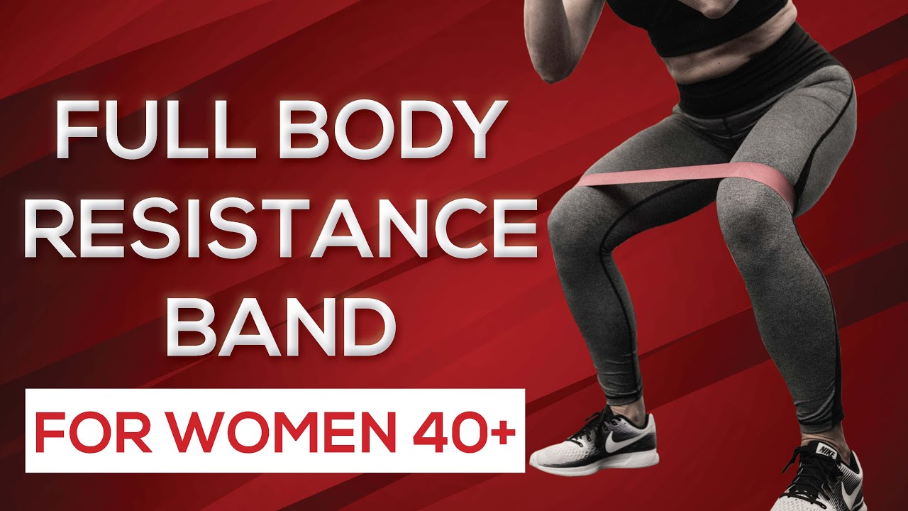 Full Body Resistance Band Workout to Tone Women Over 40 - YouTube