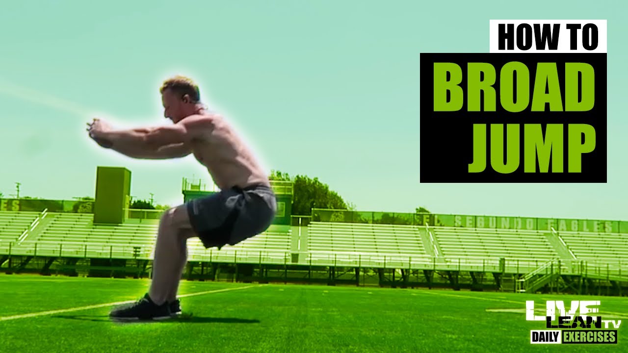 How To Do A BROAD JUMP | Exercise Demonstration Video and Guide - YouTube