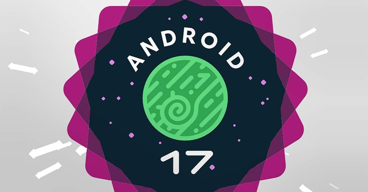 Here's the Android 17 Easter Egg