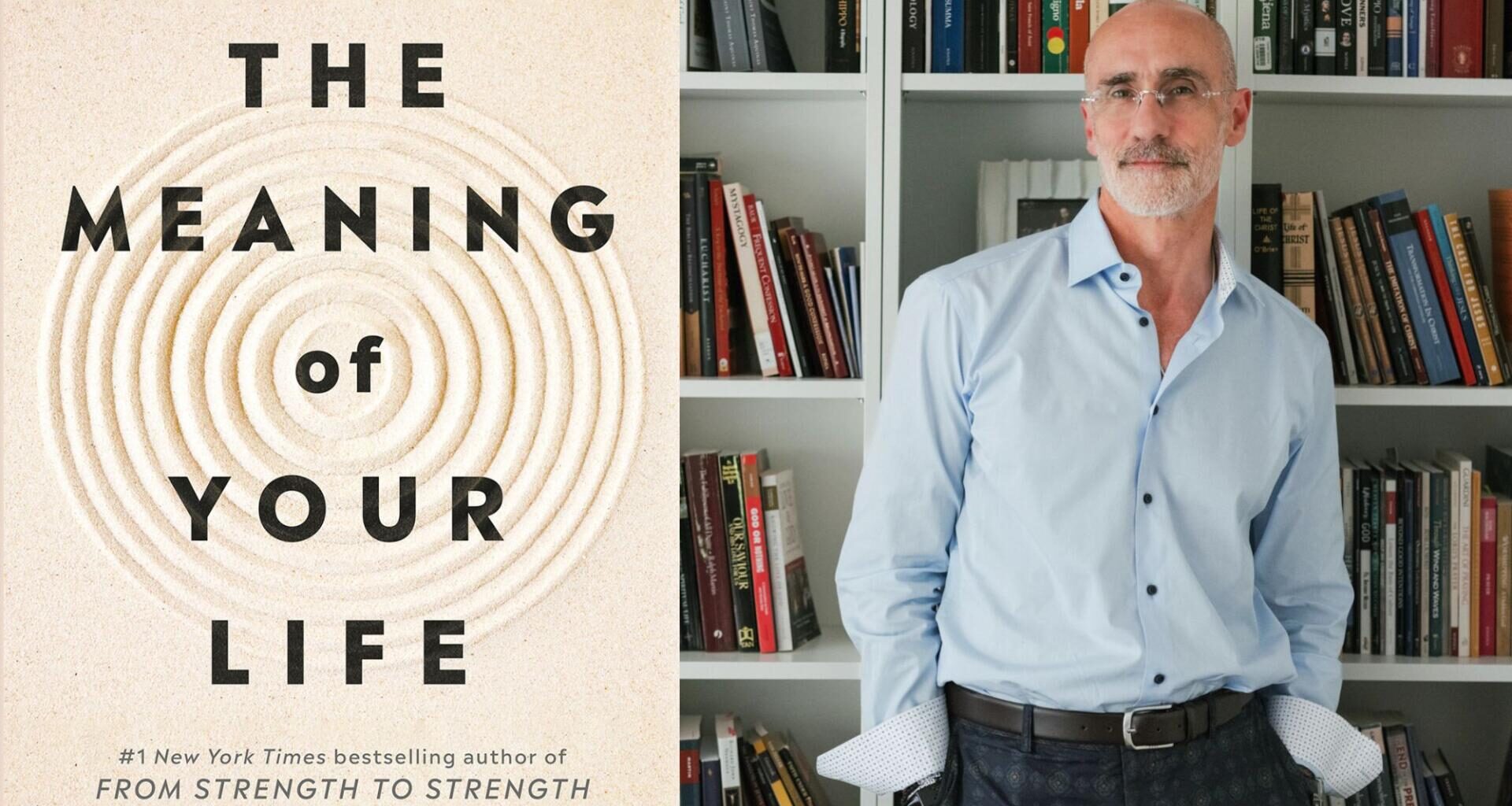 The cover of "The Meaning of Your Life" and author Arthur Brooks. (Courtesy of Penguin Random House and Jenny Sherman)