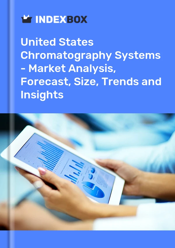 Chromatography Systems Market in the United States | Report - IndexBox