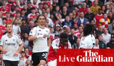 Arsenal v Fulham: Premier League – live | Premier League