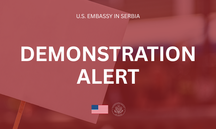 Demonstration Alert: U. S. Embassy Belgrade, Serbia – May 22, 2026
