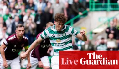 Celtic v Hearts: Scottish Premiership title decider – live | Scottish Premiership