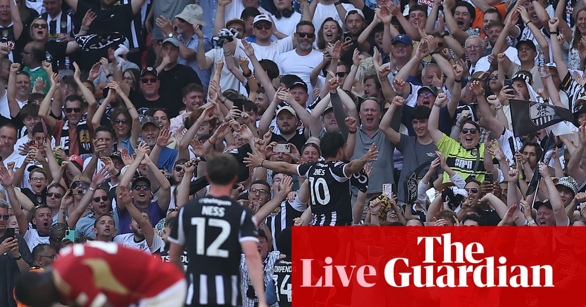 Notts County 3-0 Salford: League Two playoff final – as it happened | League Two