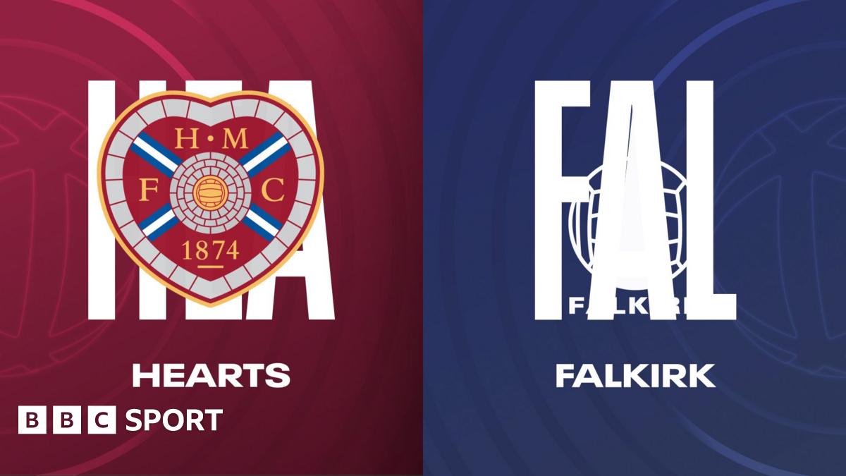 Hearts vs Falkirk LIVE: Scottish Premiership radio, updates, team news, report, reaction & stats - BBC