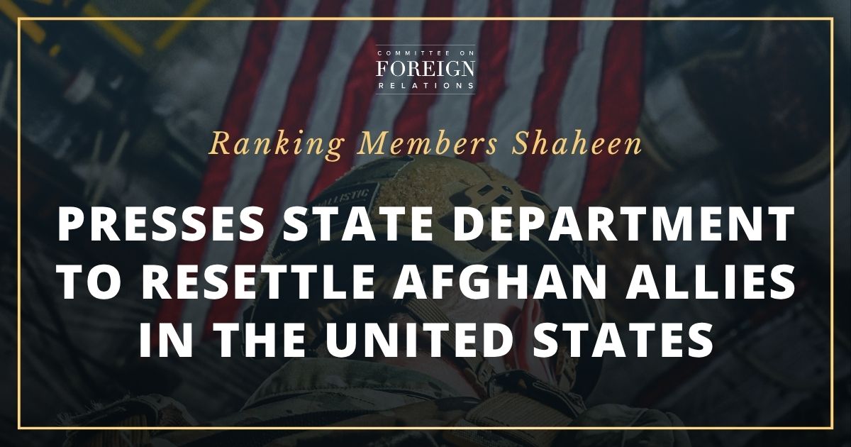 [2026-05-08] Ranking Member Shaheen Presses State Department to...