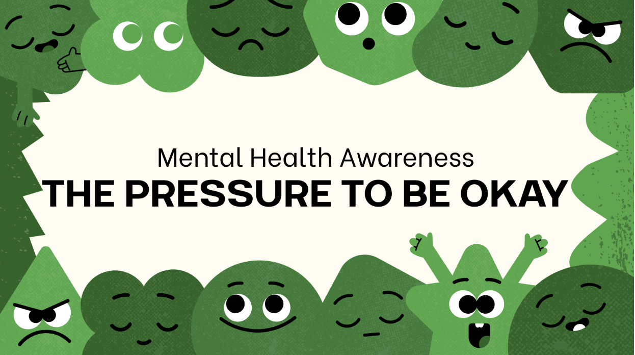 The Pressure to be Okay – The Forest Scout