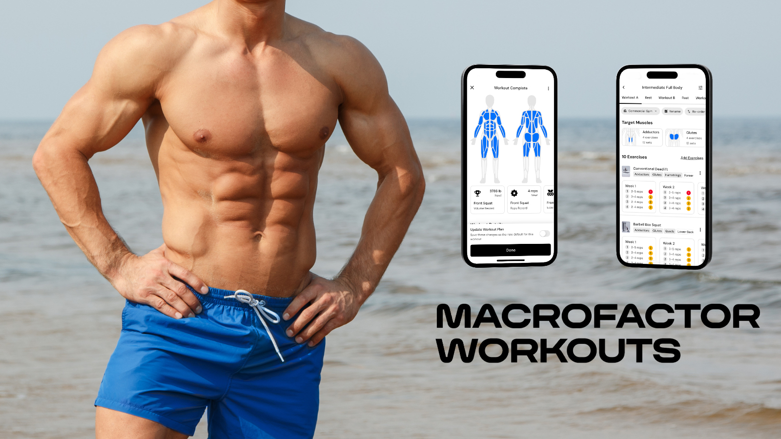 MacroFactor Workouts app next to six pack abs at the beach