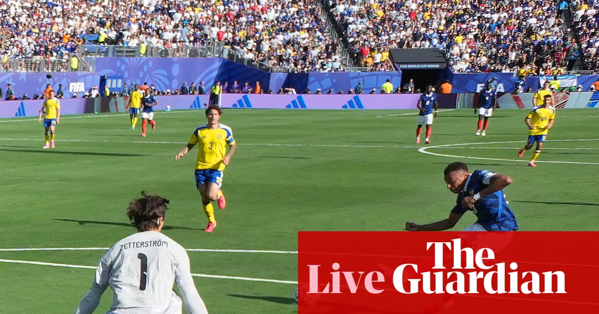 France v Sweden: World Cup 2026 last 32 – live | World Cup 2026