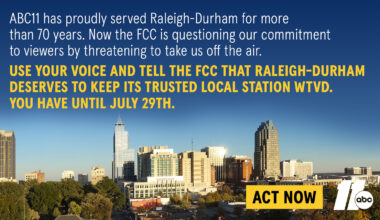 Tell the FCC to Keep WTVD on the Air!