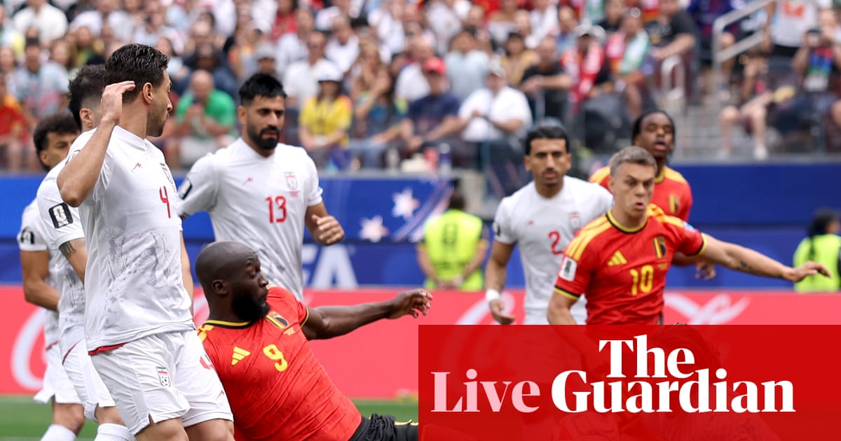 Belgium 0-0 Iran: World Cup 2026 – as it happened | World Cup 2026
