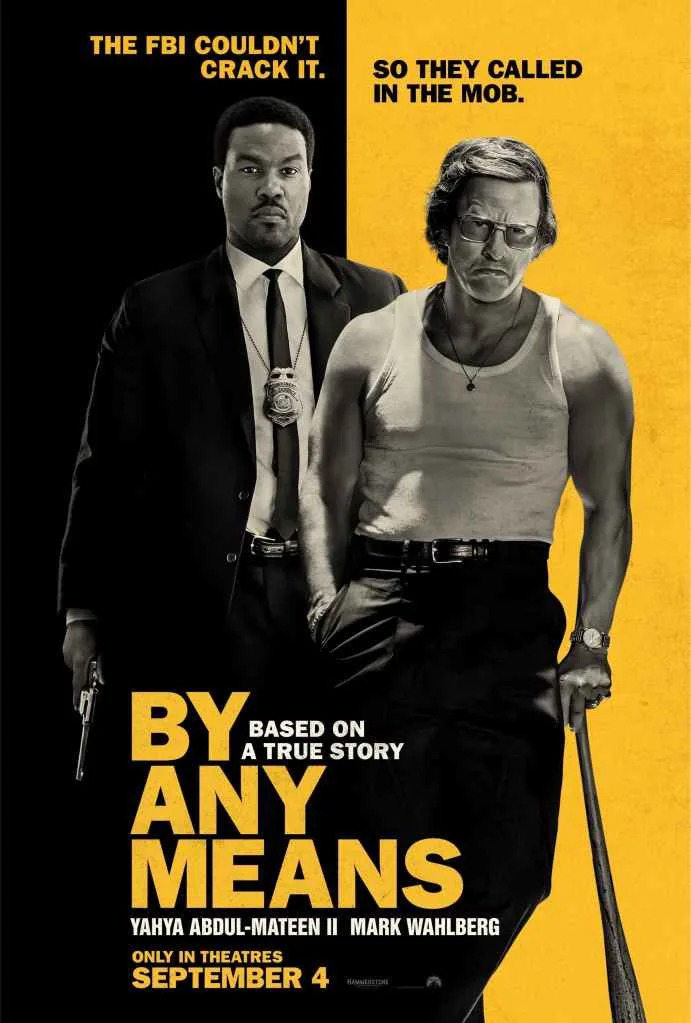 By Any Means Trailer Sees Unrecognizable Mark Wahlberg Partner With Wonder Man Star