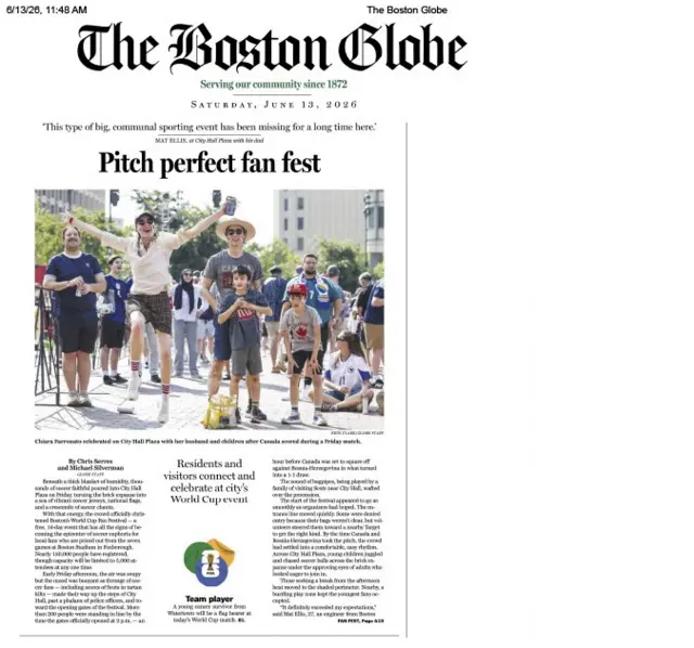 Today's Boston Globe front page, including a feature on the 'Pitch perfect fan fest' in the city, featuring interviews with Scottish fans preparing for their World Cup opener