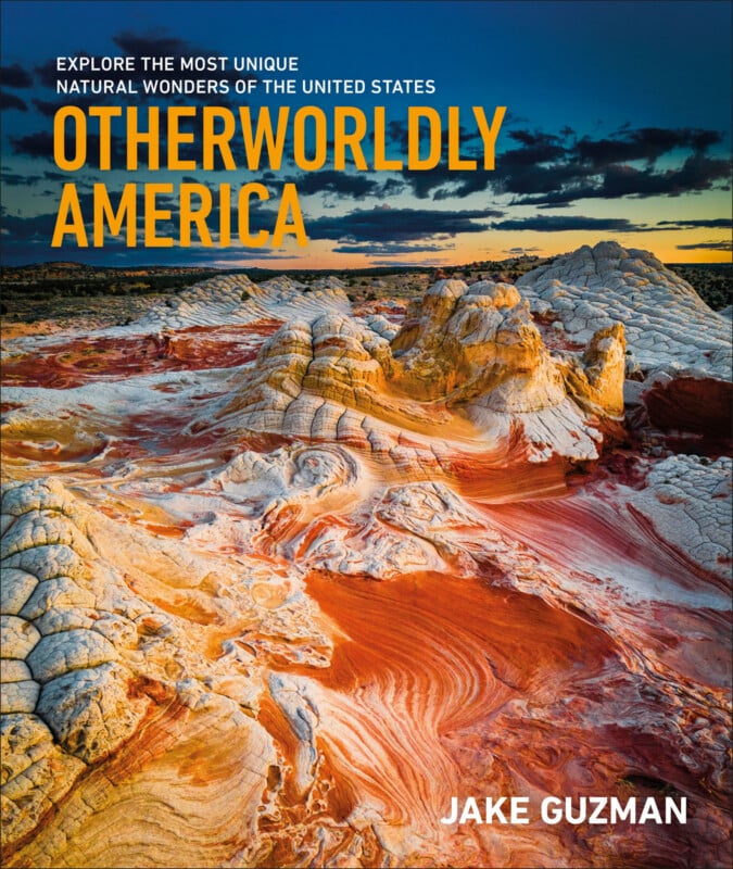 Book cover for "Otherworldly America" by Jake Guzman, featuring colorful, layered rock formations under a dramatic sky, with text highlighting the unique natural wonders of the United States.