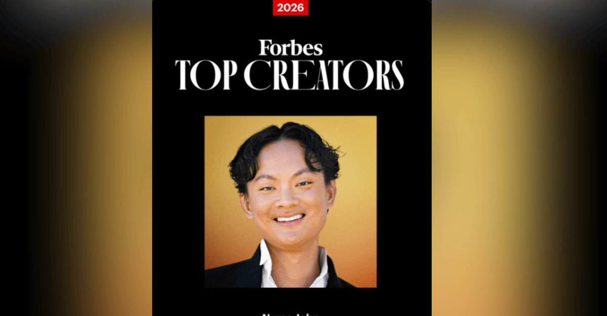 Nurse John Named on Forbes' Top 50 Creators List 2026