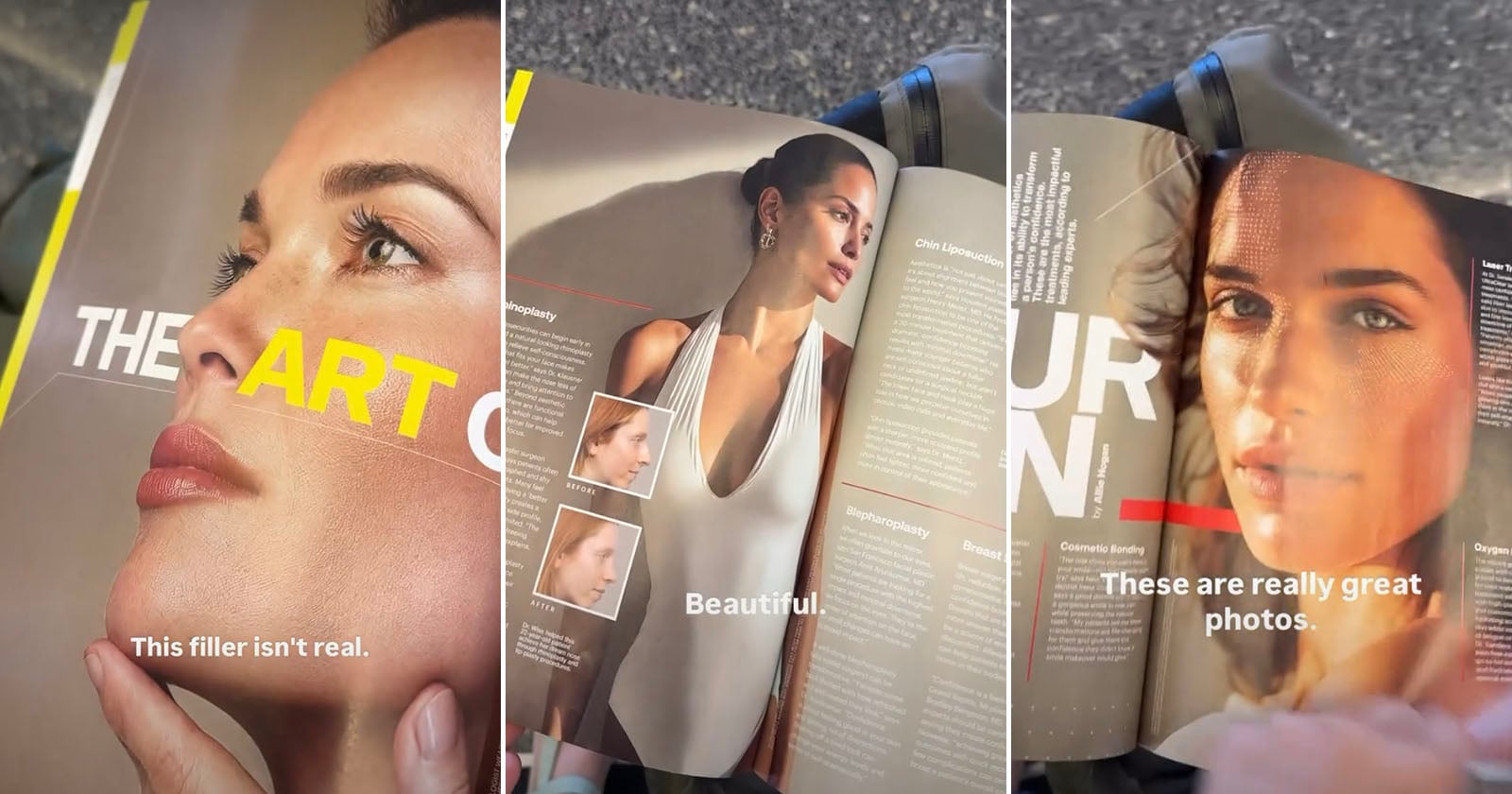 Three magazine pages show close-up photos of women’s faces and beauty articles. Overlaid captions read: “This filler isn’t real,” “Beautiful,” and “These are really great photos.”.
