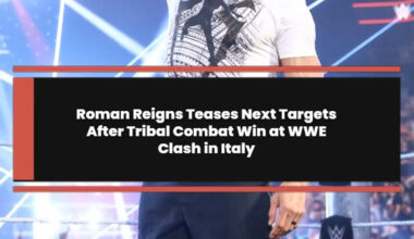 Roman Reigns Teases Next Targets After Tribal Combat Win at WWE Clash in Italy