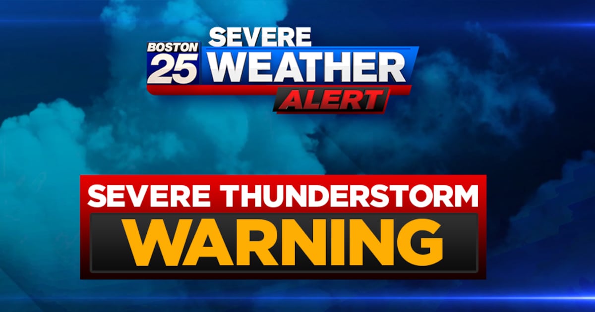 Severe thunderstorm warning issued for parts of southern New Hampshire, parts of Mass. – Boston 25 News
