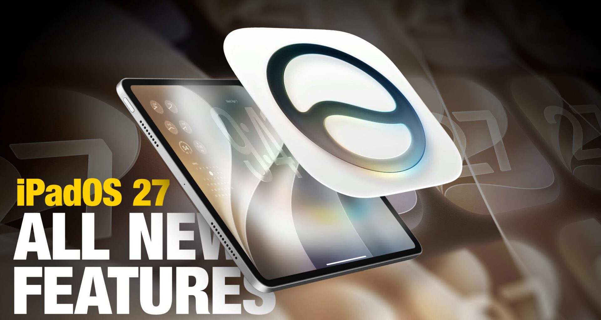 iPadOS 27 Hands-On: Everything New for iPad