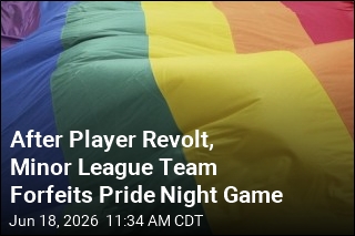 Minor League Team Forfeits Pride Night Game