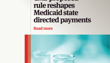 CMS proposed rule reshapes Medicaid state directed payments | United States | Global law firm